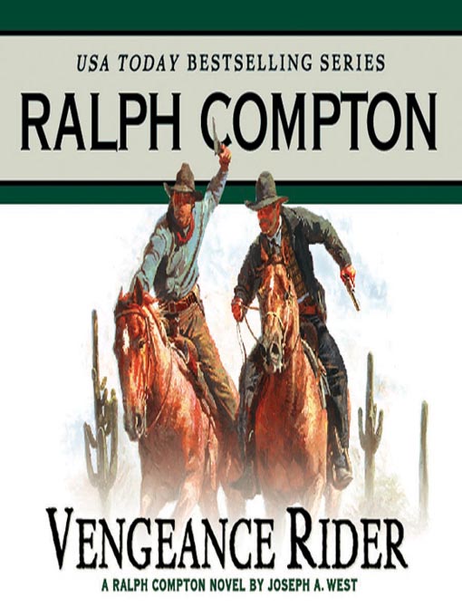 Title details for Vengeance Rider by Ralph Compton - Wait list